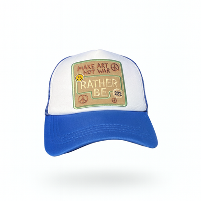 RATHER BE MAKE ART NOT WAR TRUCKER HAT